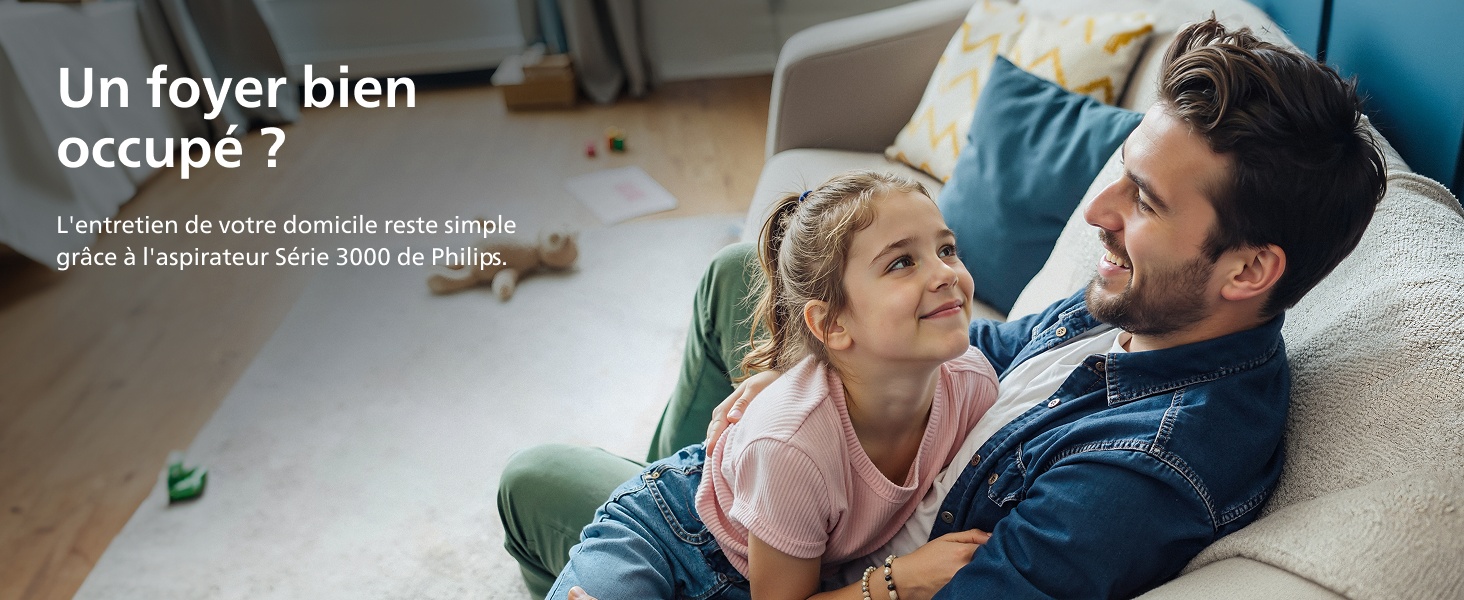 Un foyer bien occupé ? L'entretien de votre domicile reste simple grâce à l'aspirateur Série 3000 de Philips.