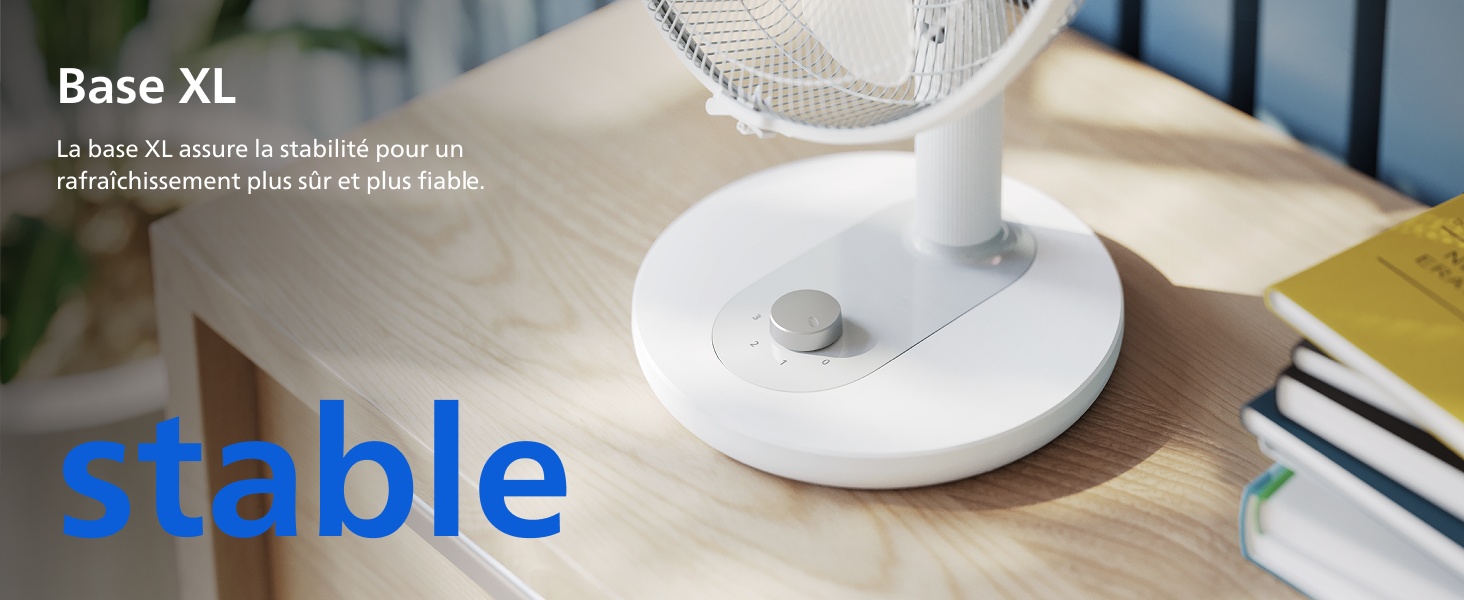 Base XL La base XL assure la stabilité pour un rafraîchissement plus sûr et plus fiable. lorem
