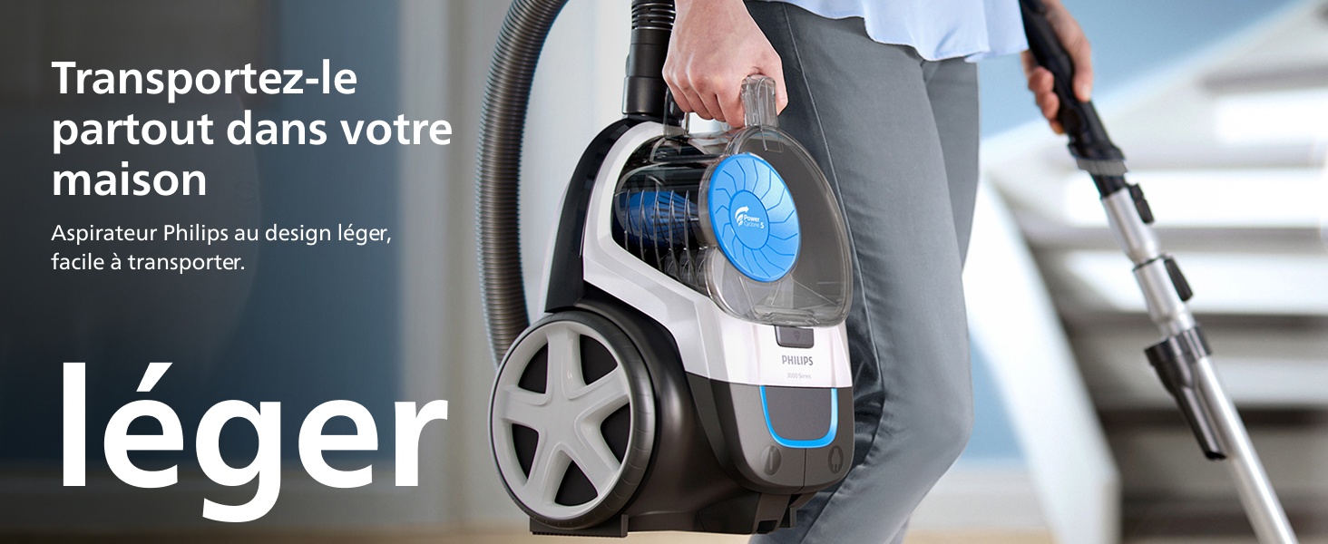 Transportez-le partout dans votre maison Aspirateur Philips au design léger, facile à transporter. léger