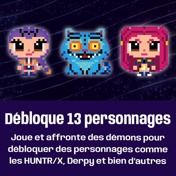Le texte se lit comme suit : « Débloquez 13 personnages » et « Joue et affronte des démons pour débloquer des personnages comme les HUNTR/X. Derpy et bien d'autres ». Trois designs de personnages en pixel art affichés au-dessus de la description du jeu permettent de débloquer 13 personnages en jouant et en battant des démons.